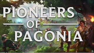 Pioneers of Pagonia -- FULL DEMO playthrough with tips and tricks.