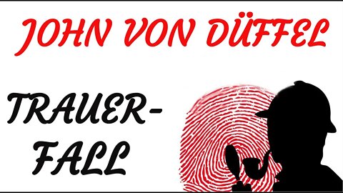 KRIMI Hörspiel - John von Düffel - TRAUERFALL