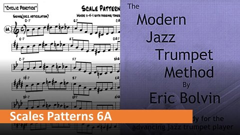 The Modern Jazz Trumpet Method - [Scale Patterns] 6A (Major II-V-I)