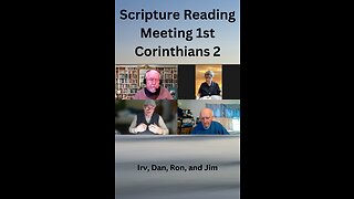 Scripture Reading Meeting, 1 Corinthians Chapter 2