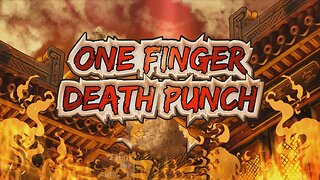 One Finger Death Punch - With Kung Fu Music