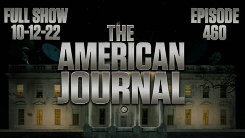 The American Journal: Find Out What - FULL SHOW - 10/12/2022