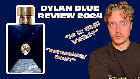 VERSACE DYLAN BLUE | Review 2024 (Is it still Valid?)