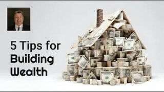 5 Tips for Building Wealth Through Real Estate in the Current Market