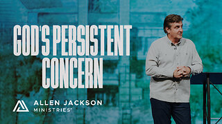 God's Persistent Concern