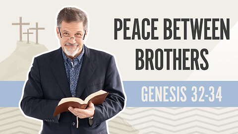 Bible Discovery, Genesis 32-34 | Peace Between Brothers - January 11, 2024