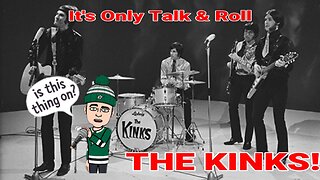 It's Only Talk & Roll - The Kinks