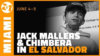 Jack Mallers & Chimbera in El Salvador | Jack Mallers | Bitcoin 2021 Clips