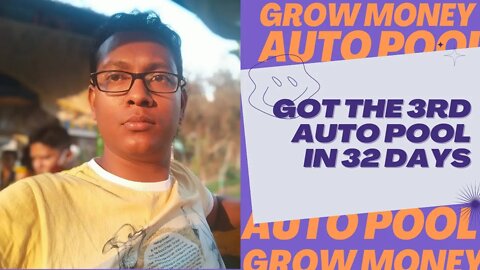 3rd Auto Pool Complete in Grow Money | #GrowMoney #AutoPool