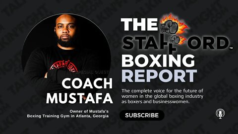 Coach Mustafa | The Stafford Boxing Report