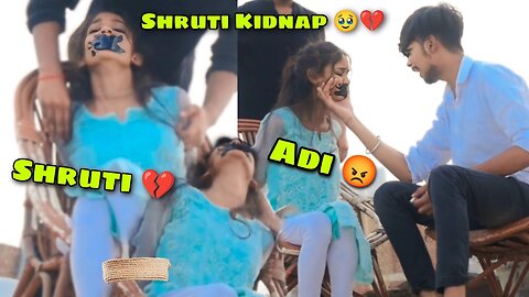 Shruti kidnap