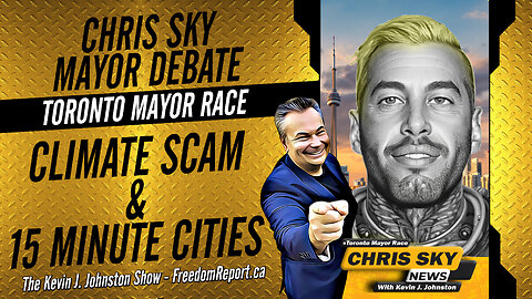 Chris 'Sky' Saccoccia Dominates Toronto Mayoral Debate CLIMATE SCAM & 15 MINUTE CITIES
