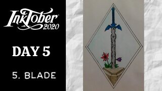 Inktober 2020: Day 5 Blade