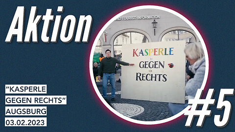 R21 Aktion #5 "KASPERLE GEGEN RECHTS"