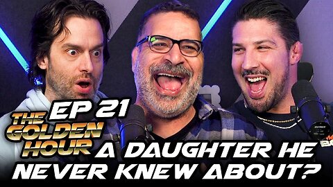21 A Daughter He Never Knew About: #21 w_ Brendan Schaub, Erik Griffin, Chris D'Elia