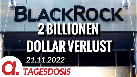BlackRock: 2 Billionen Dollar Verlust | Von Ernst Wolff