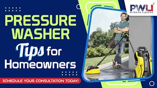 Pressure Washer Tips for Homeowners