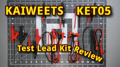Kaiweets KET05 Test Lead Kit - Review