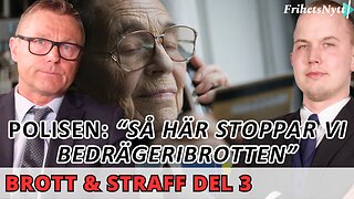 Brott & Straff Del 3 - Så här stoppar bedrägerier mot våra äldre