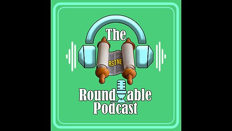 The RSTNE Roundtable Podcast Season 1 Episode 2 Why Are People Scared Of Change? 5-16-24