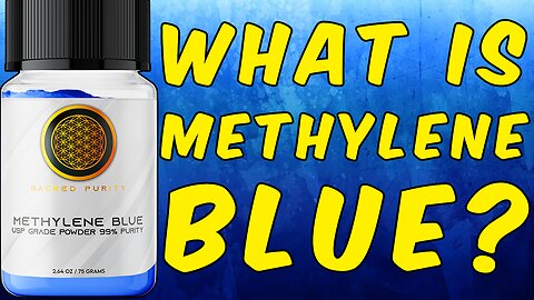 What Is Methylene Blue, Its History, Benefits, And More!