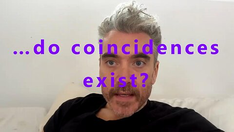 …do coincidences exist?