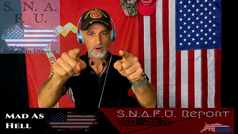 SNAFU Report 2023-01-20 (Ep. 6) - WEF forum, Bank Alerts, Economy Crash dead ahead