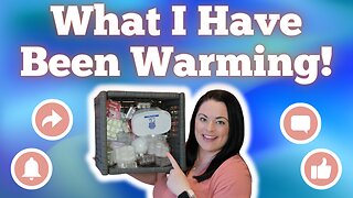 What I Have Been Warming!