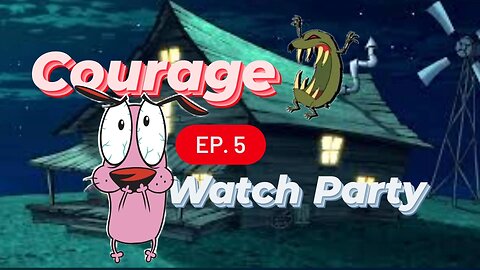 Courage the Cowardly Dog S1E5 | Watch Party