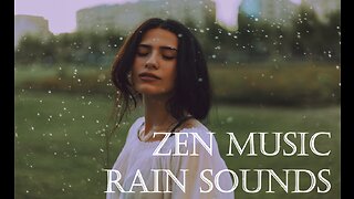 Relaxing Zen Music with Rain Sounds - Fall Asleep Instantly - ASMR Vibes