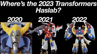 Where's the 2023 Transformers Haslab?