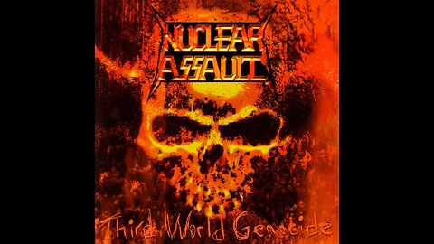 Nuclear Assault - Third World Genocide