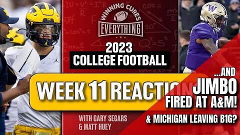 Jimbo fired! Michigan leaving Big Ten? Week 11 College Football Reactions & Recap!