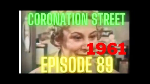 Coronation Street - Episode 89 [colourised]