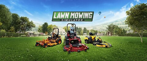 Lawn Mown Simluator Part 2 (no commentary)