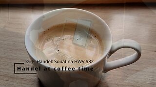 Handel at coffee time