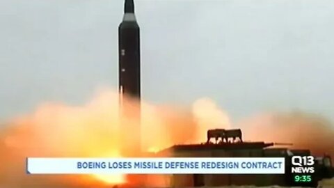 Boeing Loses Billion Dollar Missile Contract With U.S. Government