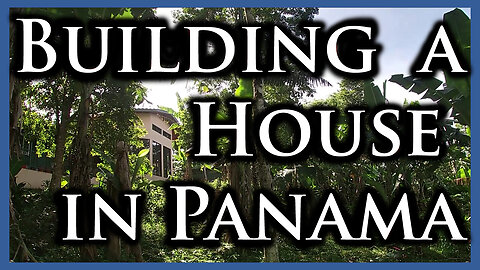 Family of Five Build a House & Grow Food in Panama - Chiriqui Tierras Altas Volcan