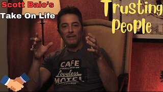 Scott Baio's Take On Life - Trusting People