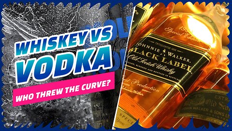 Vodka Vs Whiskey: An Exploration of Distinctive Spirits #realtalk