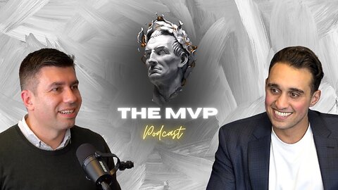 FinTech Legend Damir Ćuća Shares His Amazing Rags To Riches Journey | The MVP Podcast Episode 16