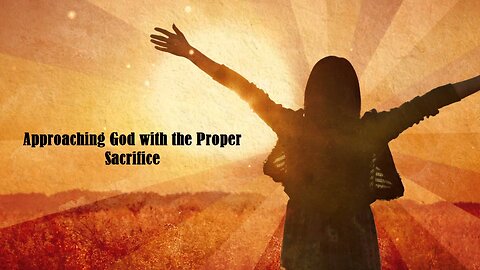 Sunday AM Worship - 11/20/22 - Zoe Harding - "Approaching God w/ The Proper Sacrifice"