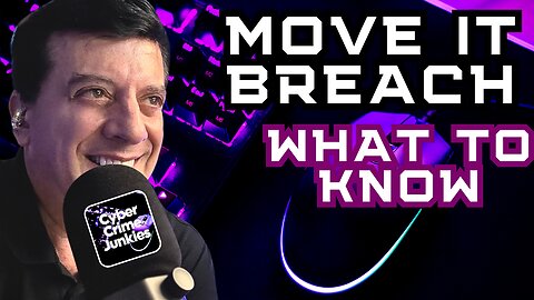 What You Need to Know. MOVE IT Breach