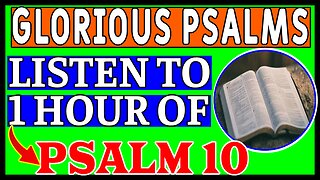 PSALM 10 | 1 HOUR - LISTEN SLEEPING