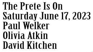 The Prete Is On, June 17, 2023