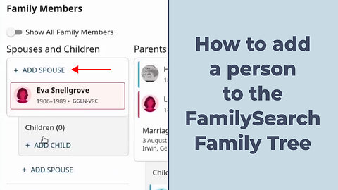 How to add a person to the FamilySearch Family Tree