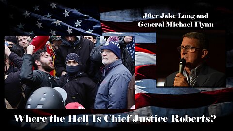 J6er Jake Lang & General Michael Flynn | Gateway Pundit’s Political Prisoner Podcast