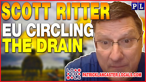 📢SCOTT RITTER WARRIOR UPDATE - UKRAINE, ISRAEL, EU CIRCLING THE DRAIN