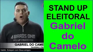 Stand Up Eleitoral - Candidato Gabriel do Camelo