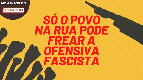 A nota oficial do PCO ao Movimento Fora Bolsonaro | Momentos Resumo do Dia